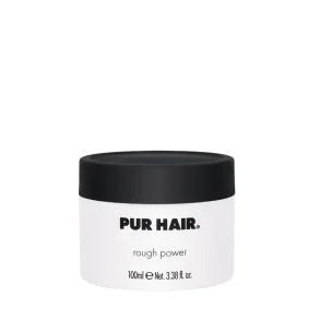 PUR HAIR Rough Power  Kraftfuld stylingvoks med satinfinish og lang holdbarhed